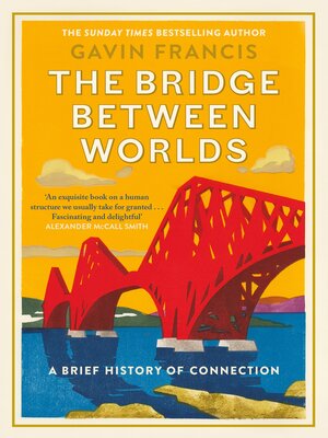 cover image of The Bridge Between Worlds